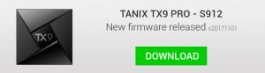 Firmware-Tanix-Box-TX9-Pro-20171101-Download